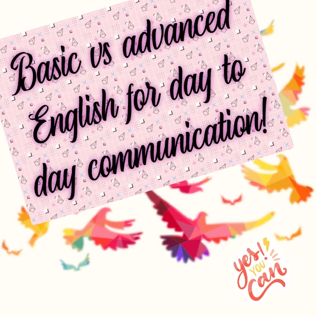 basic-versus-advanced-english-for-day-to-day-communication