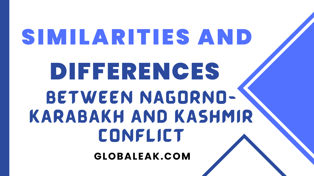 Similarities And Differences Between Nagorno-Karabakh And Kashmir Conflict